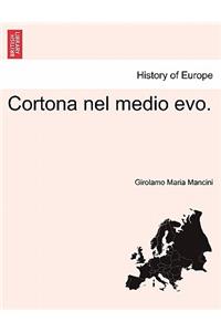 Cortona Nel Medio Evo.