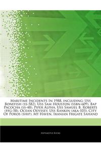 Articles on Maritime Incidents in 1988, Including
