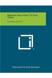 Bongos And How To Play Them