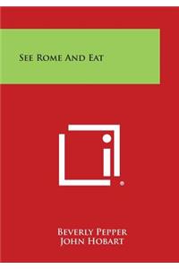 See Rome and Eat