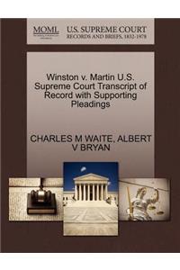 Winston V. Martin U.S. Supreme Court Transcript of Record with Supporting Pleadings