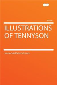 Illustrations of Tennyson