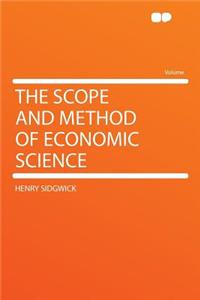 The Scope and Method of Economic Science