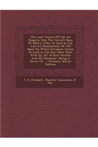 The Land Tenure of Fiji