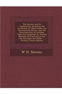The Sextant and Its Applications
