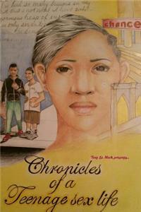Chronicles of a Teenage Sex Life