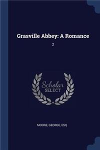 Grasville Abbey