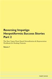 Reversing Impetigo Herpetiformis: Succes