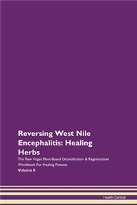 Reversing West Nile Encephalitis: Healin
