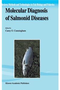 Molecular Diagnosis of Salmonid Diseases