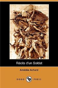 Recits D'Un Soldat (Dodo Press)