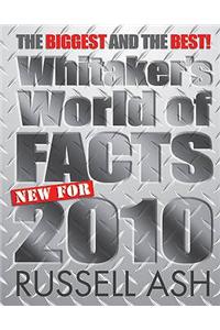 Whitaker's World of Facts 2010