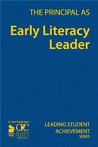The Principal as Early Literacy Leader
