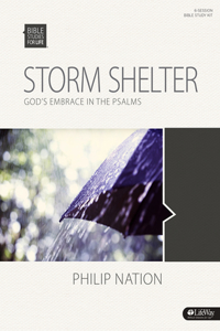 Bible Studies for Life: Storm Shelter - Leader Kit