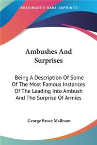 Ambushes And Surprises