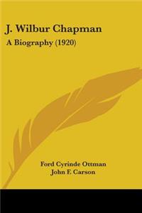 J. Wilbur Chapman