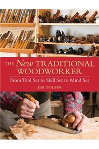 The New Traditional Woodworker