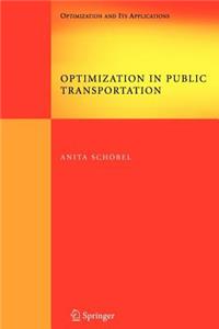 Optimization in Public Transportation