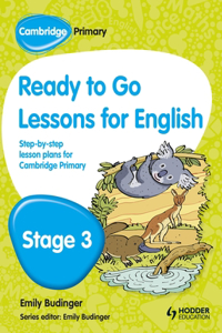 Cambridge Primary Ready to Go Lessons for English Stage 3