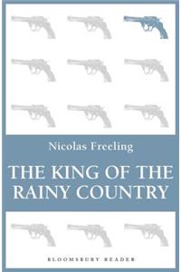 The King of the Rainy Country