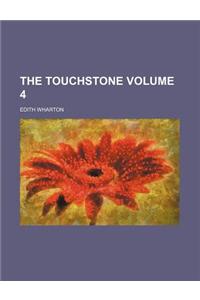 The Touchstone Volume 4