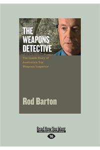 The Weapons Detective