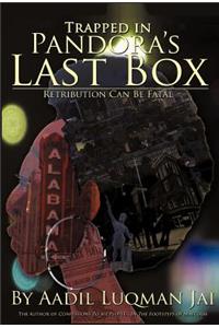 Trapped in Pandora's Last Box