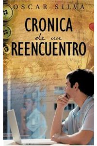 Cronica de Un Reencuentro