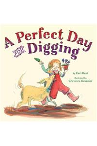 A Perfect Day for Digging
