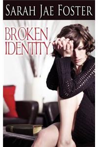 Broken Identity