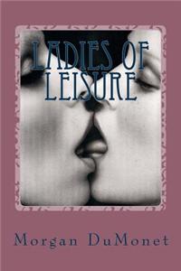 Ladies of Leisure
