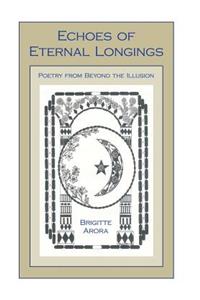 Echoes of Eternal Longings