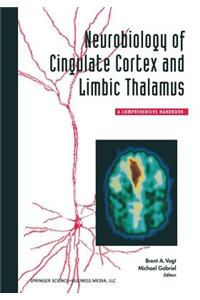 Neurobiology of Cingulate Cortex and Limbic Thalamus