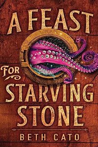 A Feast for Starving Stone