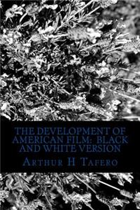 Development of American Film