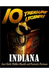 10 Treasure Legends! Indiana