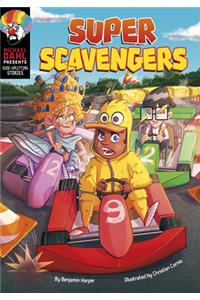 Super Scavengers