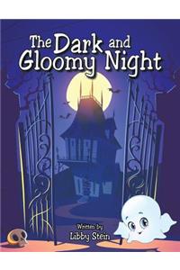 The Dark and Gloomy Night