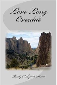 Love Long Overdue