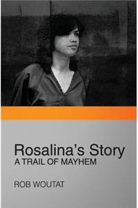 Rosalina's Story