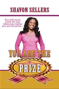 You Are The Prize