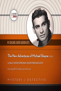 New Adventures of Michael Shayne, Vol. 1 Lib/E