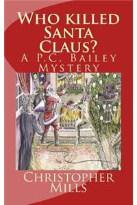 Who Killed Santa Claus?