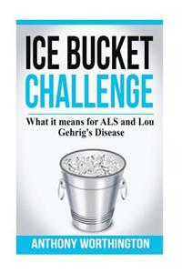 Ice Bucket Challenge