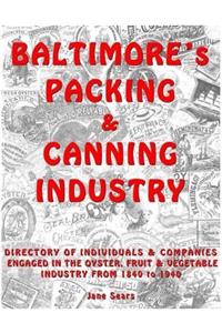 Baltimore's Packing & Canning Industry