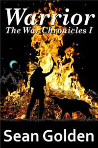 Warrior: The War Chronicles I