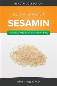 The Sesamin Supplement