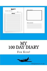 My 100 Day Diary (Blue cover)