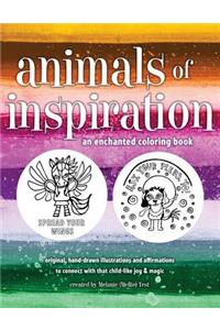 Animals of Inspiration Coloring Book: Connect to childlike wonder, joy & magic!