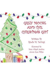 Grey Mouse and the Christmas Gift